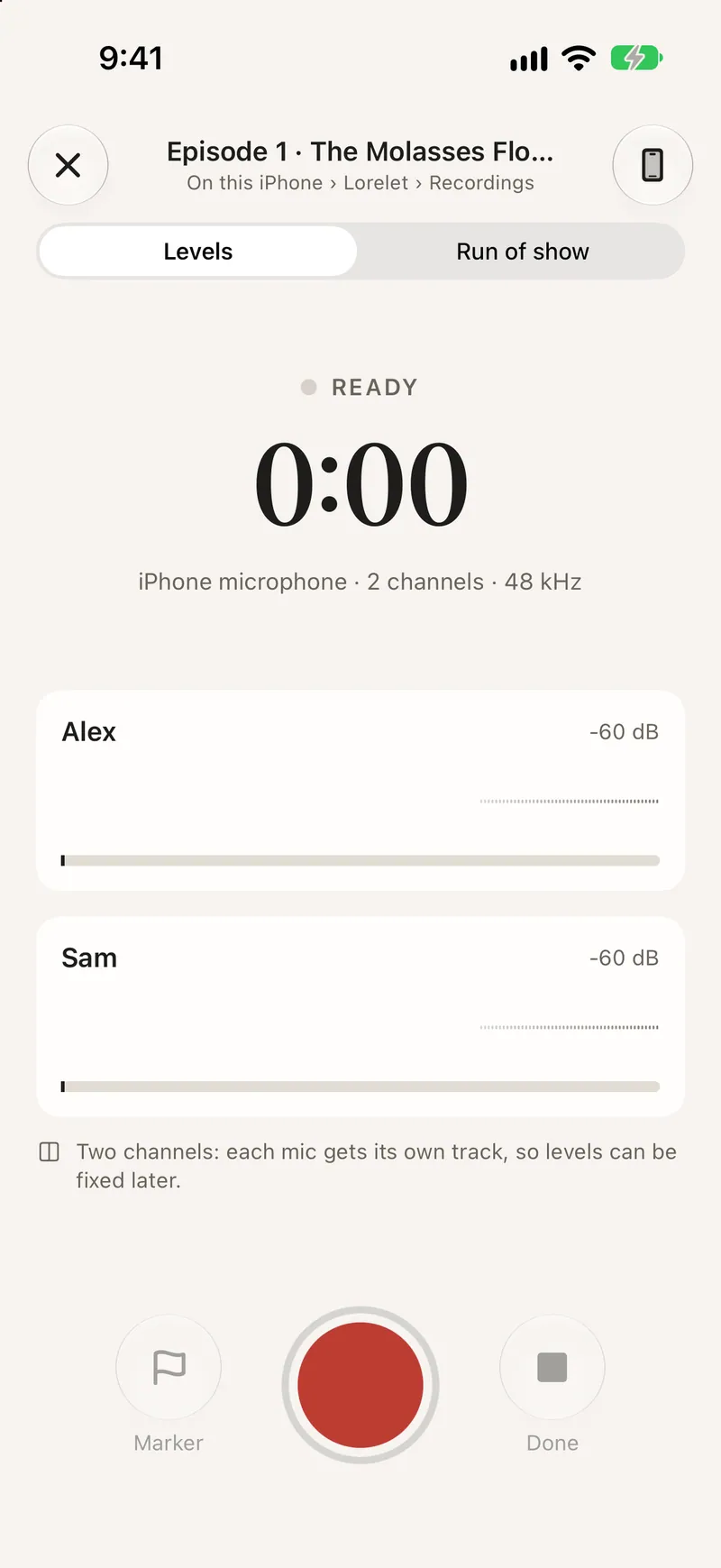 The Lorelet recorder with live levels, ready to record